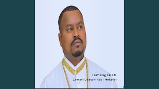 Lamesgeneh [upl. by Derrick]