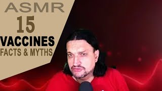 15 Vaccines Misconceptions Separating Facts from Myths  ASMR whispering [upl. by Nwahsyar]