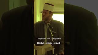 Thuaj shumë herë “Estagfirullah”  Hoxhë Metush Memedi [upl. by Laurentium776]