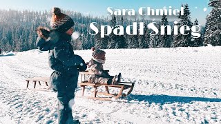 Sara Chmiel  Spadł Śnieg [upl. by Laurentium437]