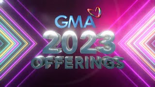 GMA Network 2023 New Offerings [upl. by Madelle893]