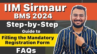 IIM Sirmaur BMS Program  StepbyStep Guide to Filling the Mandatory Registration Form  FAQs [upl. by Atarman605]