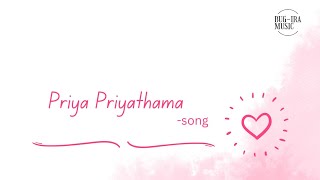 Priya Priyathama  Song  BugiraMusic  Telugu Song 2024 [upl. by Nylaras656]