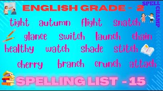 English Grade 2 Spelling List 15 [upl. by Croteau]