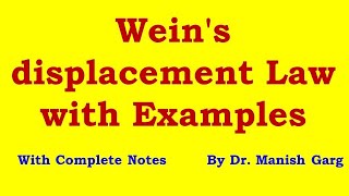 Weins displacement Law and its derivation from plancks law and related numericals [upl. by Kitti]