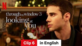 Through My Window 3 Looking at You Clip 6  Trailer in English  Netflix [upl. by Meensat]