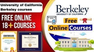 University of California Berkeley Free Online Courses [upl. by Nivre]