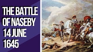 The Battle of Naseby – Quick History Facts in Under 3 Minutes [upl. by Cam814]