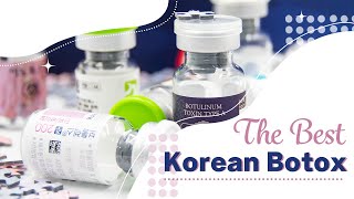 The Best Korean Botox BrandsㅣA Full Review of Nabota Botulax Coretox Toxta Etc [upl. by Aliemaj219]