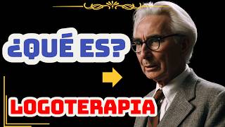 LOGOTERAPIA y el sentido de la Vida de Viktor Frankl [upl. by Yelsehc]