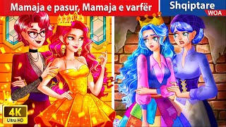 Mamaja e pasur Mamaja e varfër 👑💵💰 👰 Perralla Shqip 🌛 WOAAlbanianFairyTales [upl. by Rinna]