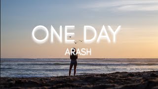 Arash  One Day ft Helena lyrical video [upl. by Delogu681]