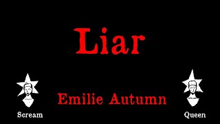 Emilie Autumn  Liar  Karaoke [upl. by Yci72]