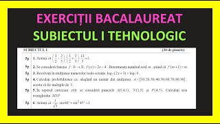 BACALAUREAT MATEMATICA SUBIECTUL I REZOLVAT PROFIL TEHNOLOGIC 2023 SIMULARE MODEL EXERCITII BAC MATE [upl. by Tadeo]