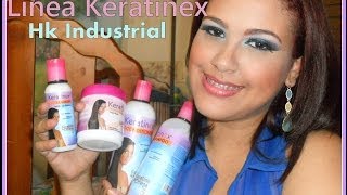 Review Linea Keratinex de Hk Industrial [upl. by Yelsehc]