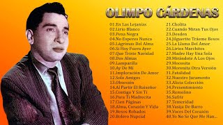 OLIMPO CÁRDENAS EXITOS SUS 40 GRANDES EXITOS VIEJITAS PERO BONITAS INOLVIDABLES BOLEROS DE ORO [upl. by Fries]