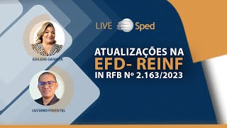 Atualizações na REINF 20232024  Instrução Normativa RFB Nº 2163 [upl. by Jonas]