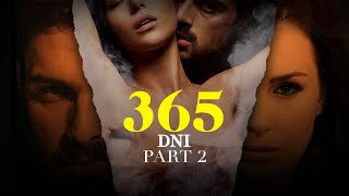 365 Days Part 2 Full Movie Review  Michele Morrone  Anna Maria Sieklucka [upl. by Burg350]