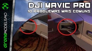 10 problemas mais comuns do DJI Mavic Pro [upl. by Adnelg]