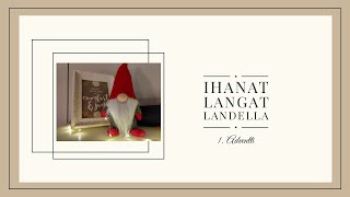 Ihanat langat landella 1 Adventti 3122023 [upl. by Arihday594]