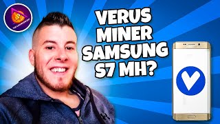 Verus Mining Samsung S7 [upl. by Rai]