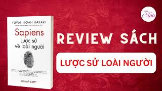 Review Sách Lược Sử Loài Người  Yuval Noah Harari [upl. by Aynek432]