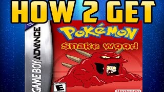 How Get amp Install Pokemon SnakeWood Version  2015 EDITION [upl. by Richarda]