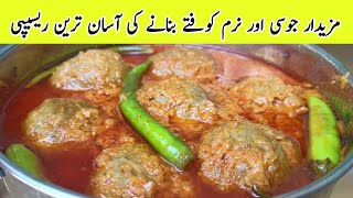 Beef Kofta Recipe by Meshaal Cooking Corner  Kofta Banane Ka Tarika  Kofta Curry Recipe [upl. by Kostival254]