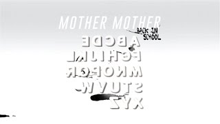 Mother Mother  Back In School Official Audio [upl. by Thar]