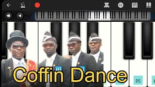 Ultimate Coffin Dance Piano Cover  Astronomia by Tony Igy  Viral Meme Remix [upl. by Cicely122]