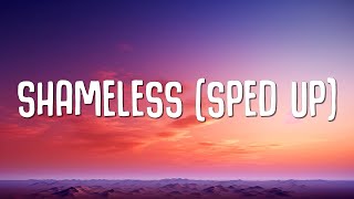 Camila Cabello  Shameless Sped Up Lyrics [upl. by Gavan]