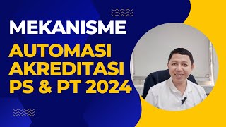 MEKANISME AKREDITASI PROGRAM STUDI DAN PERGURUAN TINGGI AUTOMASI  MIMBAR INTELEK [upl. by Derek]