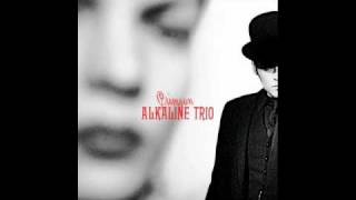 Alkaline Trio  Smoke [upl. by Marjory412]