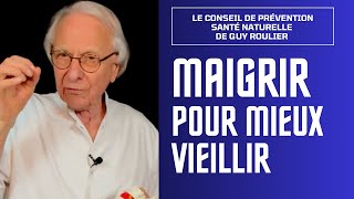 Vidéo Maigrir pour mieux vieillir par Guy Roulier vidéo soustitrée [upl. by Jeffries]