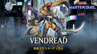 Vendread  Revendread Slayer  Ranked Gameplay YuGiOh Master Duel [upl. by Dorsy70]