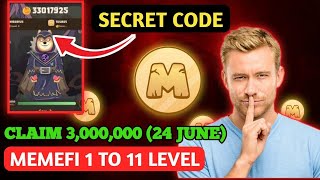 🔴Level 111  Memefi Secret Tap Combo Reward  Memefi 3000000 Coins Code memefi Secret Code [upl. by Uyerta676]