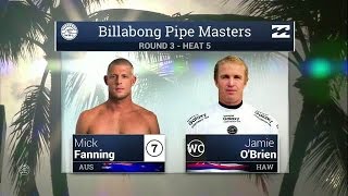 Mick Fanning vs Jamie OBrien  2015 Billabong Pipe Masters Round Three Heat 5 [upl. by Lonny161]