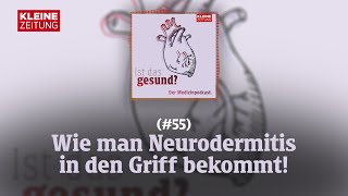 Ist das gesund  Neurodermitis Wie man den ständigen Juckreiz in den Griff bekommt 55 [upl. by Saticilef365]