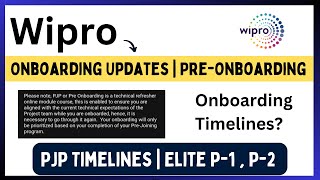 Wipro Onboarding Updates  Pre Onboarding  Pre Joining Program  Timelines   Elite P1 P2 [upl. by Oirottiv]