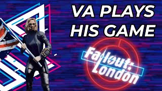 VA PLAYS Fallout London  EP 1 [upl. by Ames]