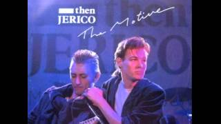 Then Jerico  The Motive Extended 1987 [upl. by Jer]