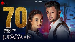 Judaiyaan  Official Music Video  Darshan Raval  Shreya Ghoshal  Surbhi Jyoti  Naushad Khan [upl. by Llezom]