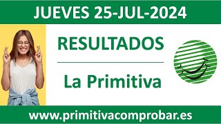 Resultado del sorteo La Primitiva del jueves 25 de julio de 2024 [upl. by Ul]