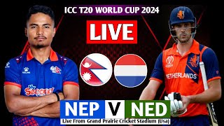 NEPAL VS NETHERLAND ICC T20 WORLD CUP 7TH MATCH 2024  NEPAL VS NED T20 WORLD CUP MATCH 2024 LIVE [upl. by Kentiggerma]