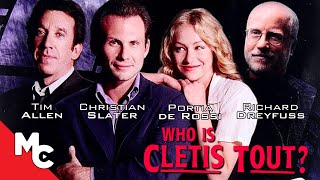 Who Is Cletis Tout  Full Movie  Action Crime  Christian Slater  Richard Dreyfuss [upl. by Dyob]