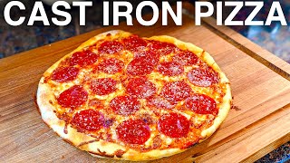 How To Make Cast Iron Pizza And Why It Beats Pizza Stones [upl. by Ludlew702]