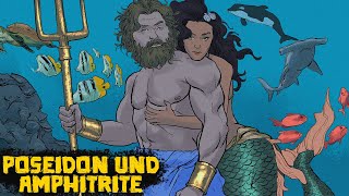 Poseidon und Amphitrite Der König und die Königin der Meere  Griechische Mythologie [upl. by Naquin]