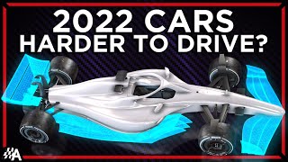 Why Formula 1s 2022 Cars Will Be Harder To Drive [upl. by Leirea]