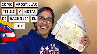 COMO APOSTILLAR TITULO Y NOTAS VENEZOLANAS EN CHILE 2021 [upl. by Sefton]