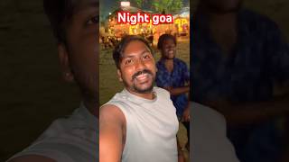 GOA రాత్రిపూట ఎలా ఉందో చూడండి rjptvenkey viralvideo shortvideo goanightlife RJPTVENKEY [upl. by Rice]